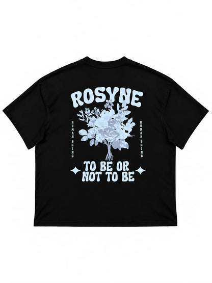 T-shirt Oversize BE OR NOT Black rosyneclub